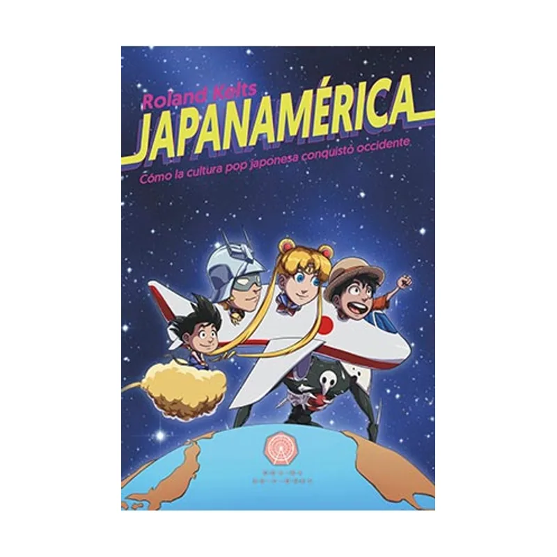 Jointo entertainment Japanamérica Cómo la cultura pop japonesa conquistó occidente FONDO