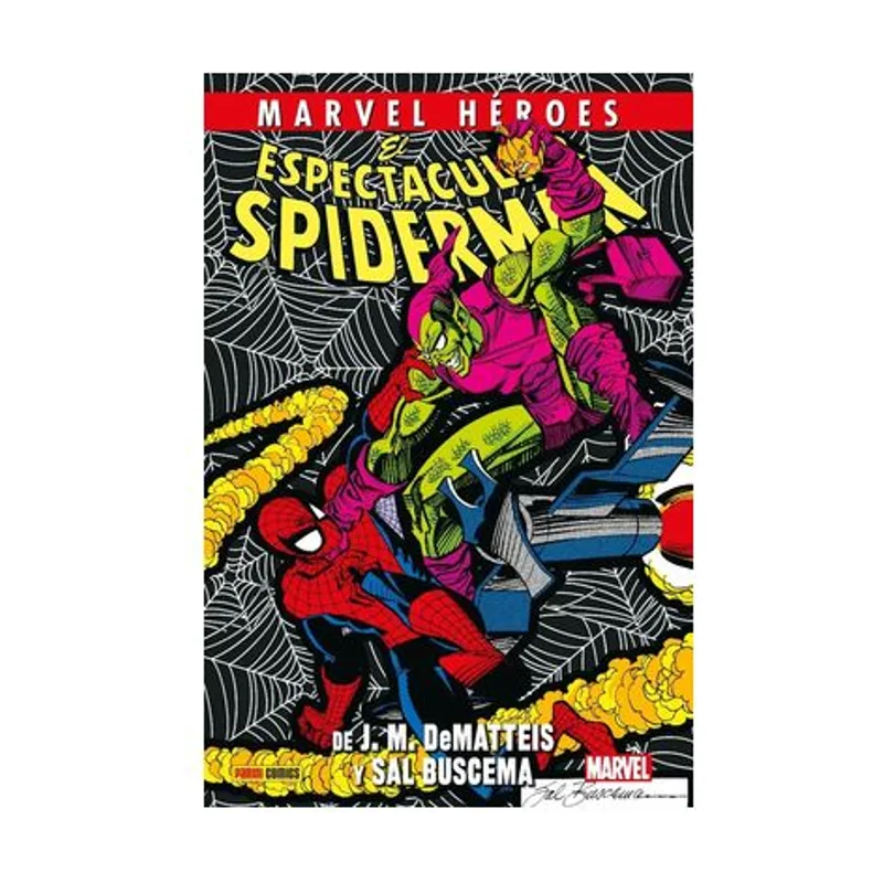 Panini El espectacular Spiderman de J. M. Dematteis y Sal Buscema MARVEL HEROES edición en español
