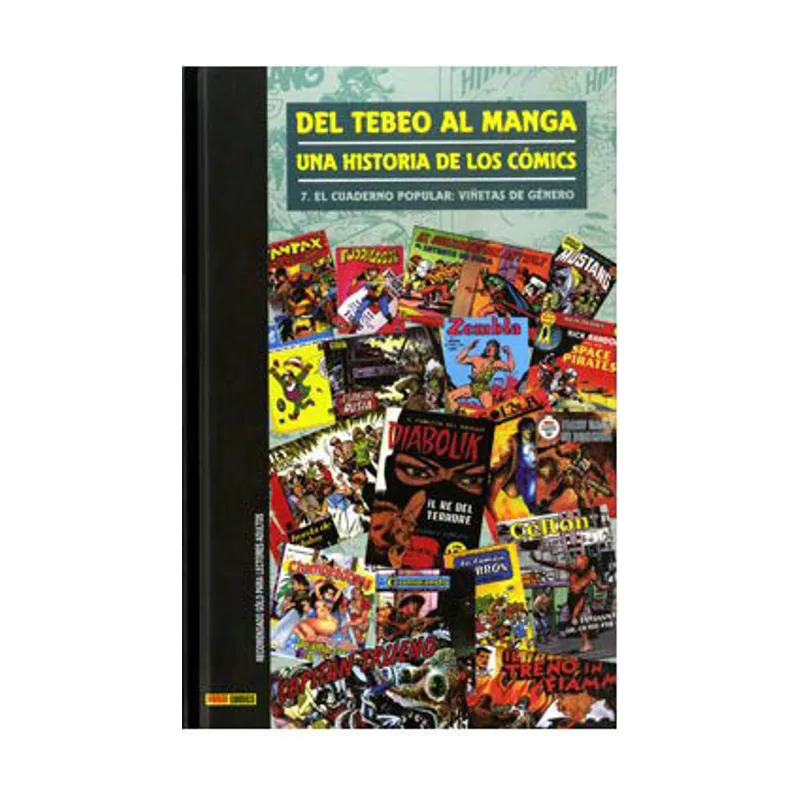 Panini Tebeo Al Manga. Una Historia De Los Cómics 7. El Cuaderno Popular Viñetas De Género