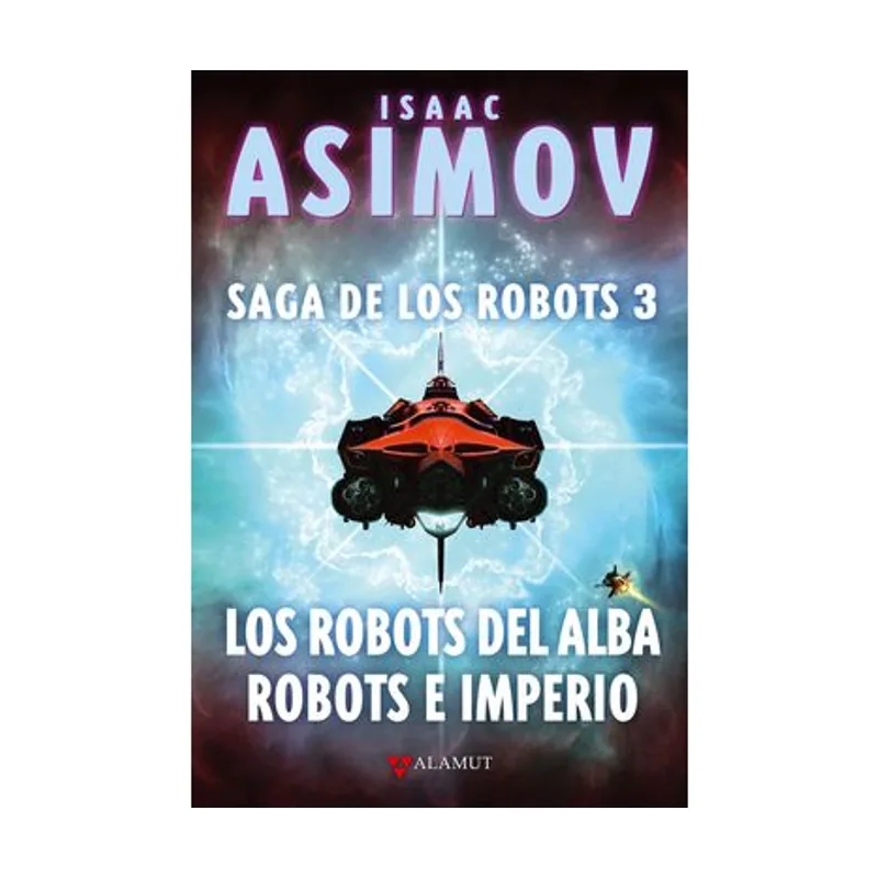 Alamut bibliopolis Los robots del alba