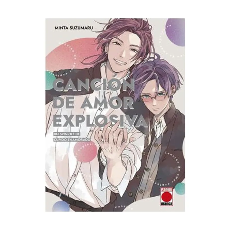 Panini Canción de amor explosiva. Una secuela de Cupido enamorado