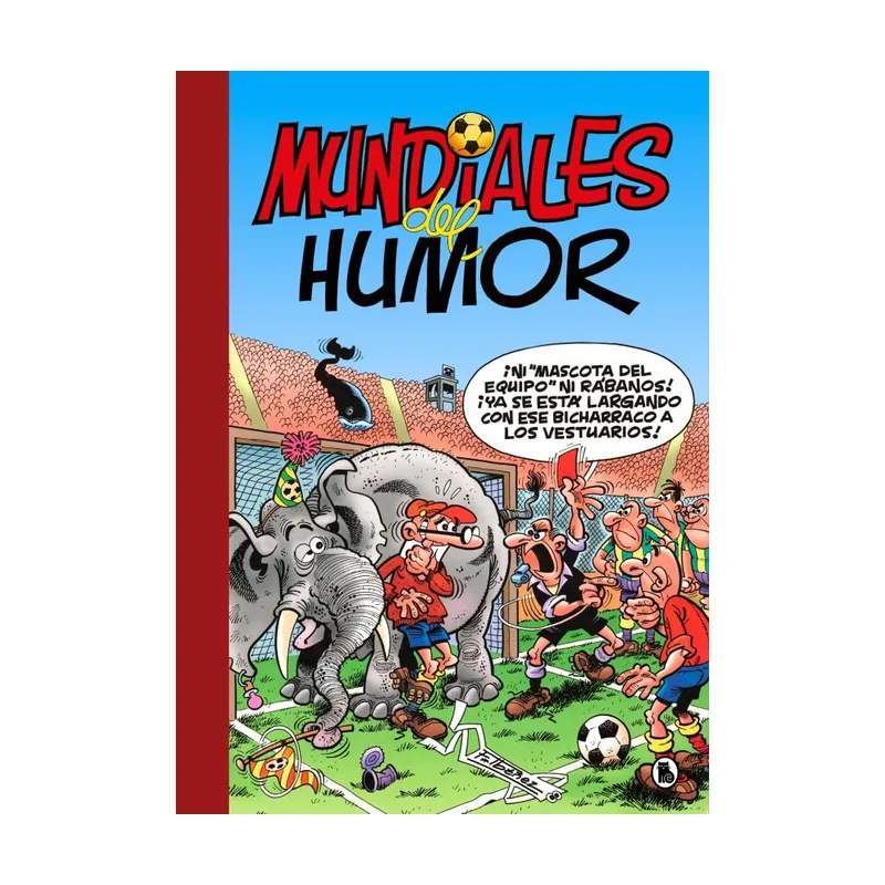 Penguin random house grupo editorial Mundiales del Humor Súper Humor Mortadelo 69 Bruguera Clásica