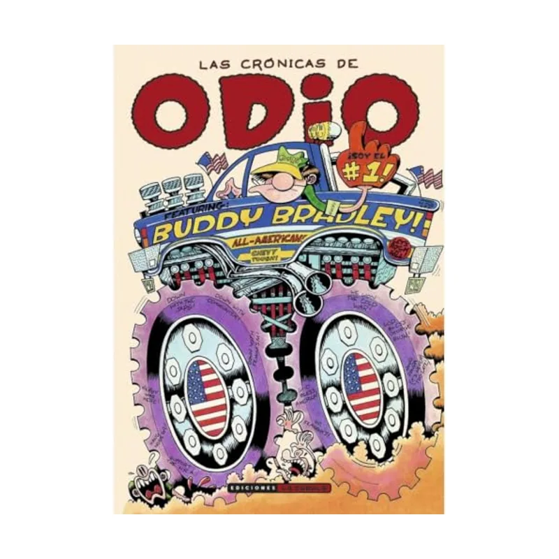Ediciones la cupula LAS Crónicas DE Odio VOL. 1