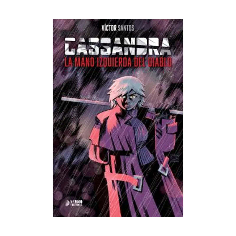 Yermo Ediciones Y Publicaciones Cassandra la mano izquierda del diablo