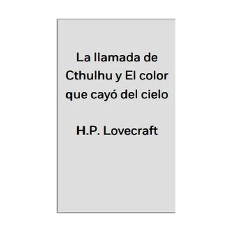Penguin random house grupo editorial La llamada de Cthulhu y El que cayó del cielo Ficción Kids