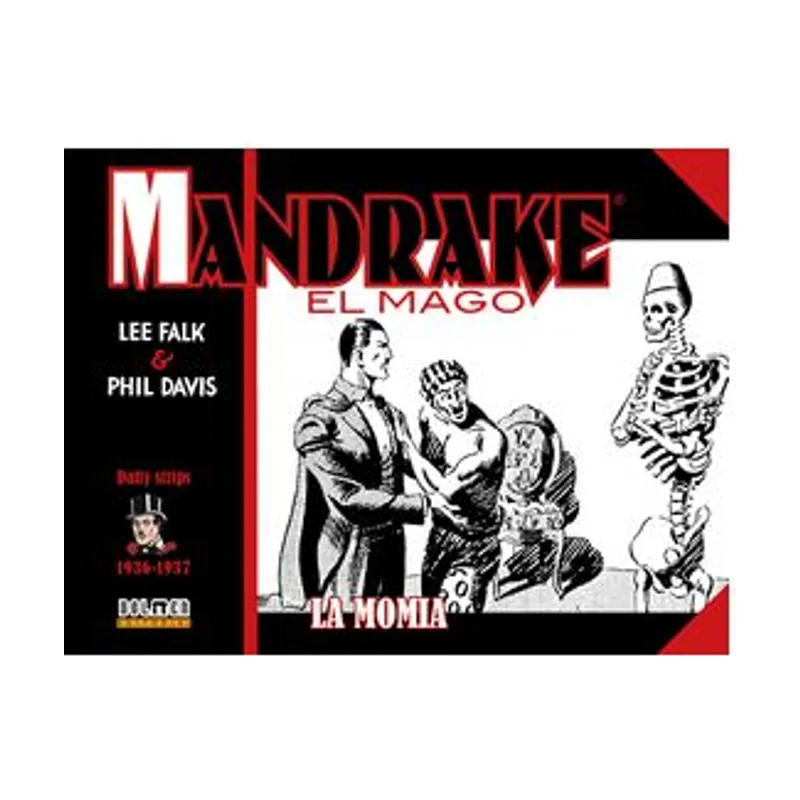 Tebeos dolmen editorial Mandrake el mago 1936-1937 daily strips la momia