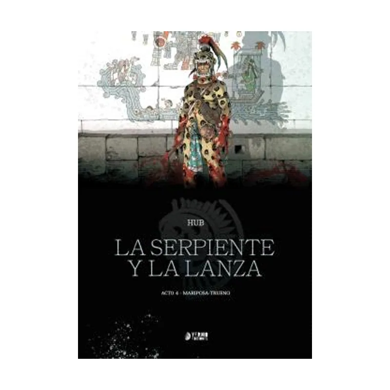 Yermo Ediciones Y Publicaciones La serpiente y la lanza 04