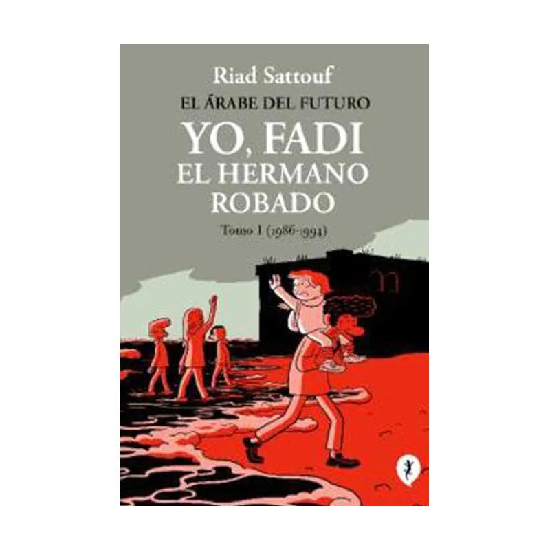 Penguin random house grupo editorial El árabe del futuro. Yo
