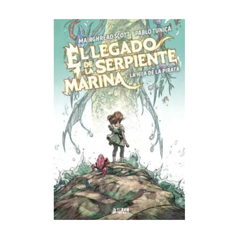 Yermo Ediciones Y Publicaciones El legado de la serpiente marina 01 la hija del pirata