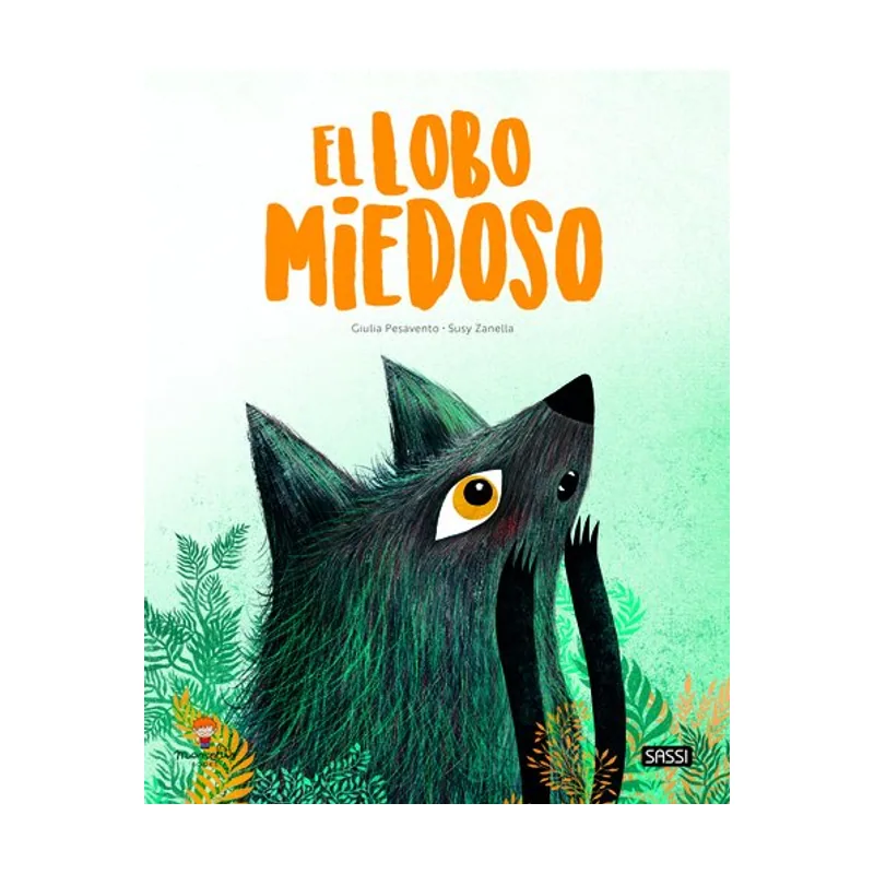 Manolito books El lobo miedoso. Libros ilustrados. Edic. ilustrado español