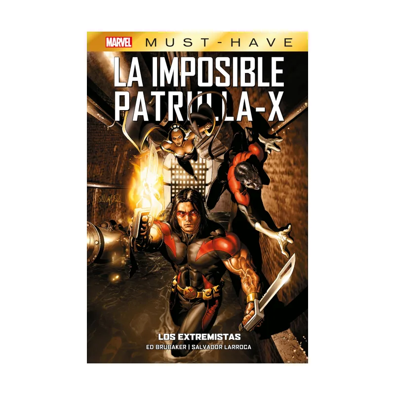 Panini La Imposible Patrulla-X 8. Los Extremistas