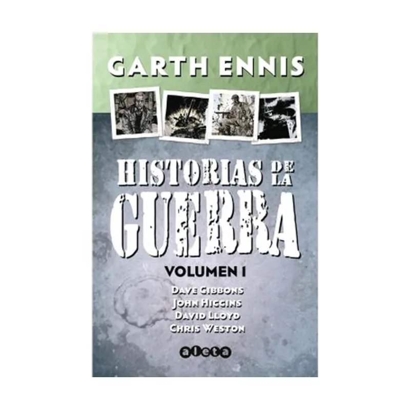 Grupo editorial sargantana Historias de la guerra. VOL.1 ALETA/HISTORIAS GUERRA