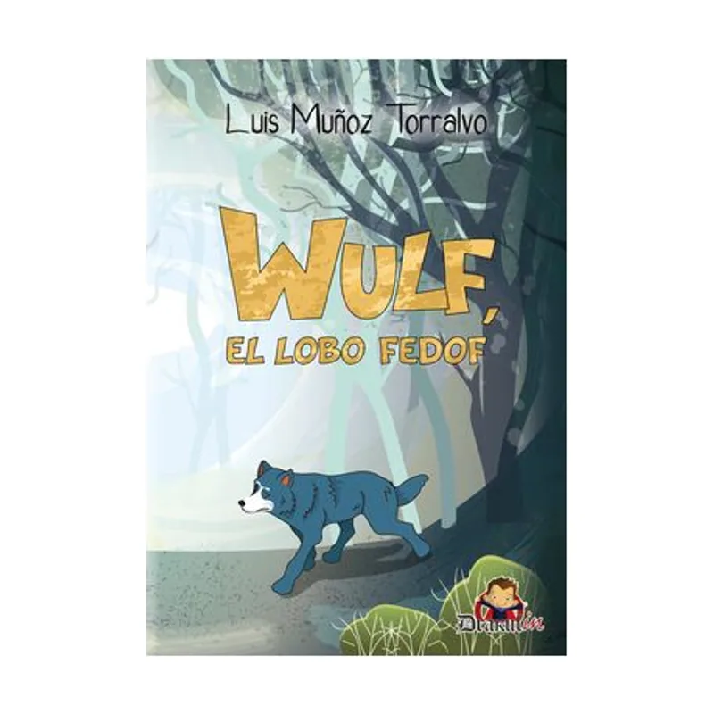 Editorial drakul Wulf el lobo fedof 17 Drakulín