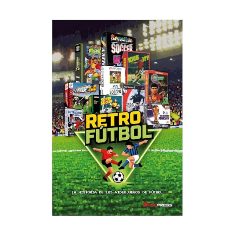 Game press editorial Retro Fútbol. La historia de los videojuegos de fútbol