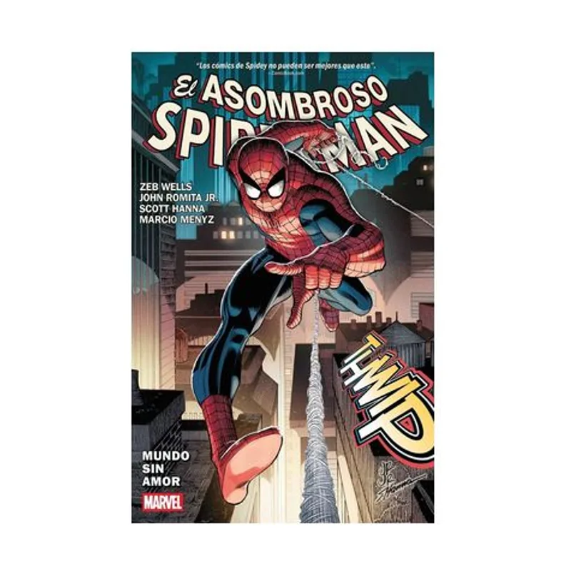 Panini El Asombroso Spiderman de Zeb Wells 1. Mundo sin amor MARVEL PREMIERE