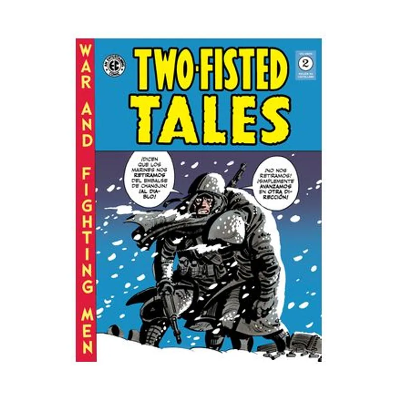 Two-fisted tales 02 the ec archives