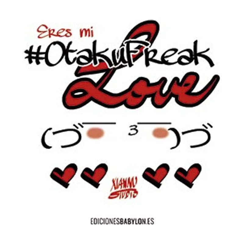 Ontinet.com Eres mi #OtakuFreak Love Ilustratura