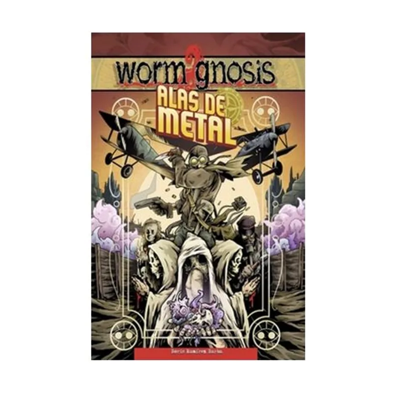Maldragon editorial Worm Gnosis Alas de Metal