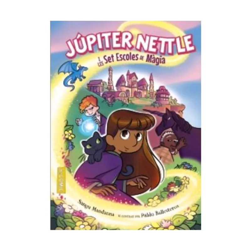 Júpiter Nettle i les Set Escoles de Màgia Llibres infantils i juvenils deCòmic