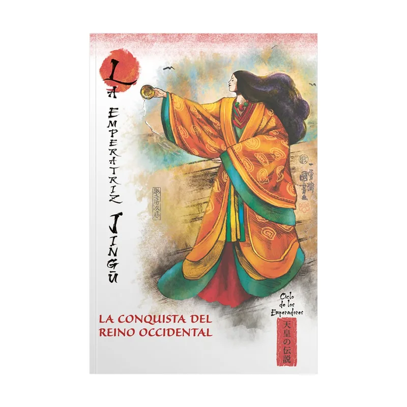 Rba Coleccionables Mitos y leyendas de japon 13.la emperatriz jingu. la conquista del reino occidental