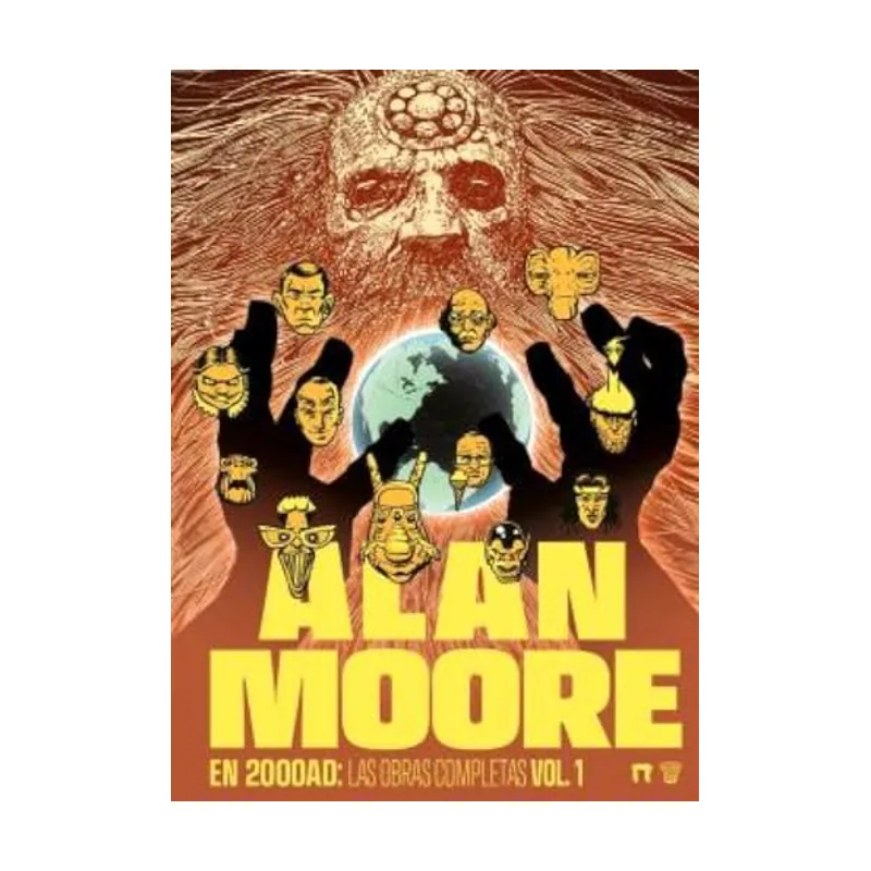 Alan Moore EN 2000AD LAS Obras Completas vol. 1