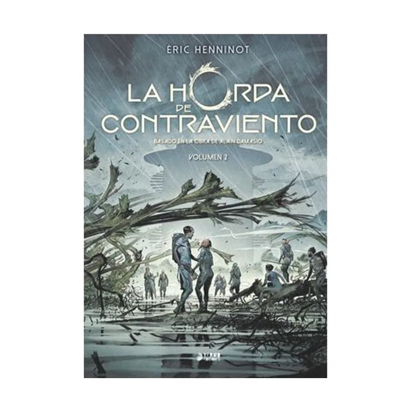 La horda de contraviento 02