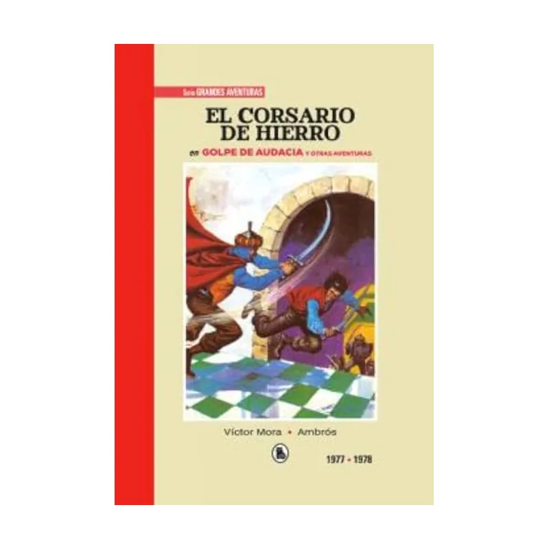 El corsario de hierro 1977