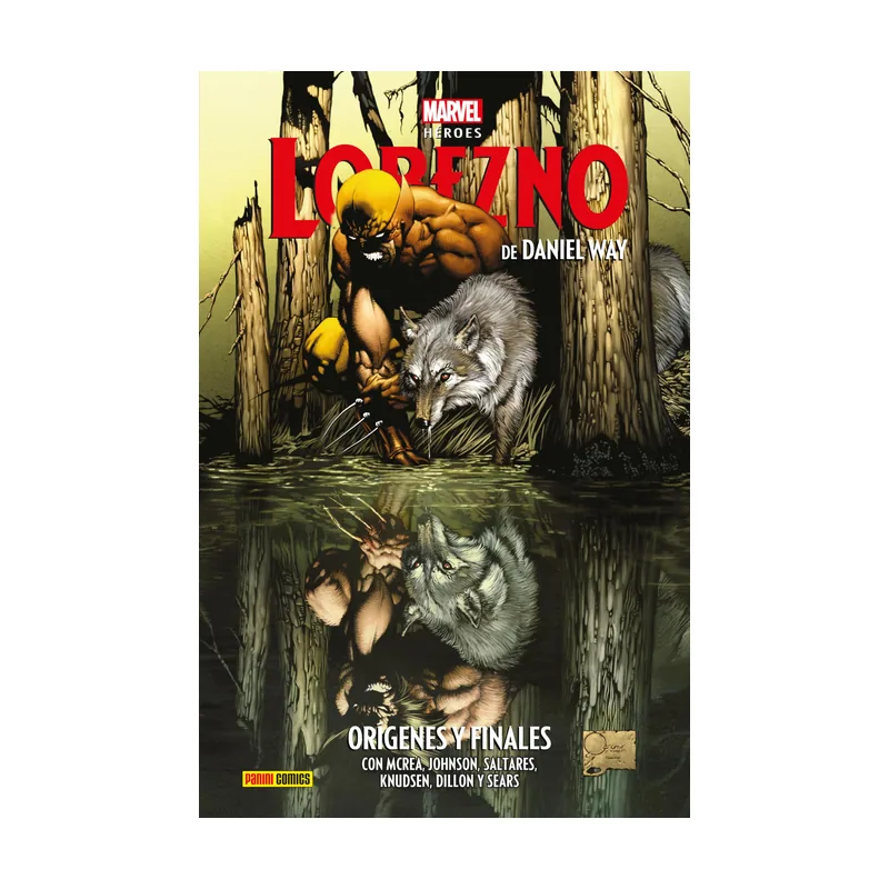 Lobezno de Daniel Way 1. Orígenes y finales