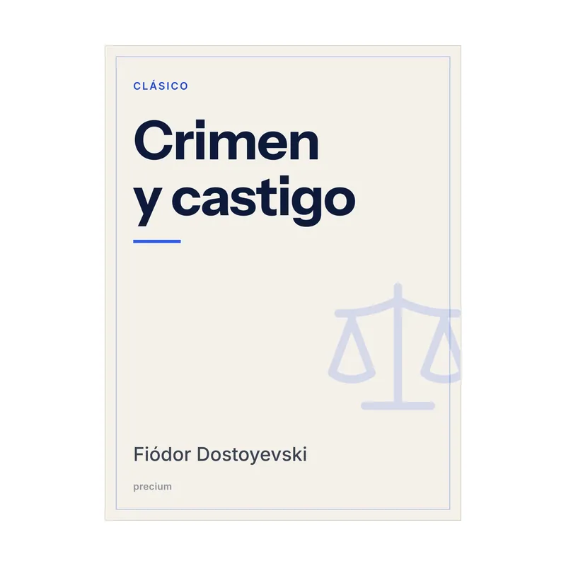 Crimen y castigo, de Fiódor Dostoyevski