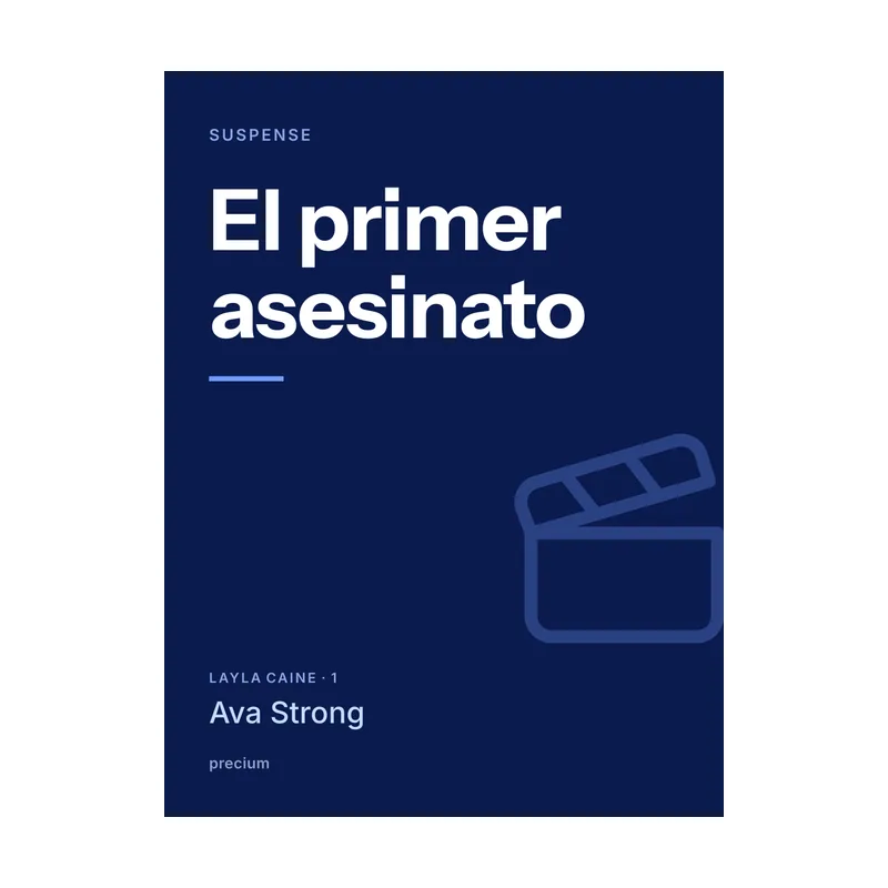 El primer asesinato, de Ava Strong