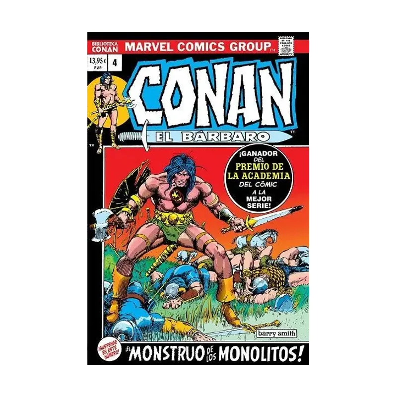 Conan El Bárbaro 4. 1972-73. ¡El monstruo de los monolitos! Biblioteca Conan