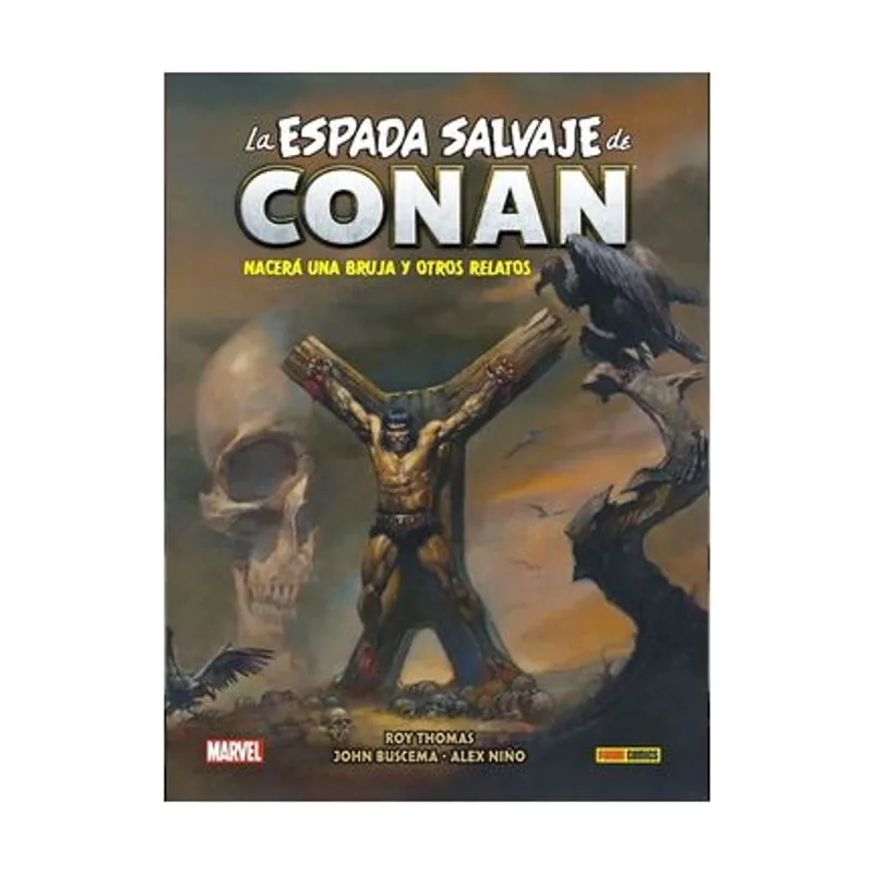 La Espada Salvaje de Conan 3. Nacerá una bruja y otros relatos Biblioteca Conan