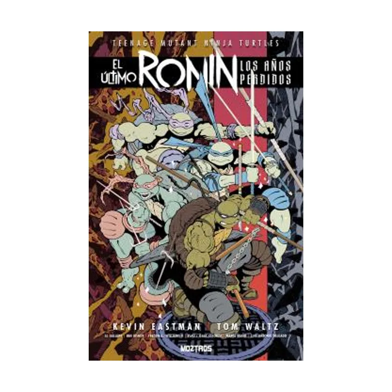 Moztros Producciones Teenage Mutant Ninja Turtles El último ronin