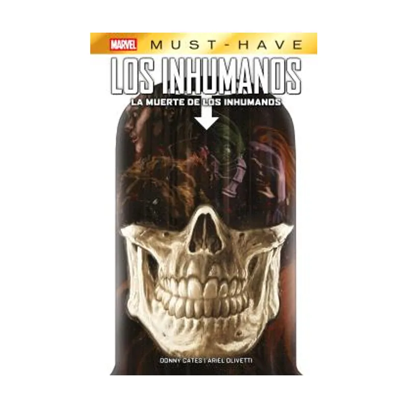 Marvel must-have. la muerte de los inhumanos