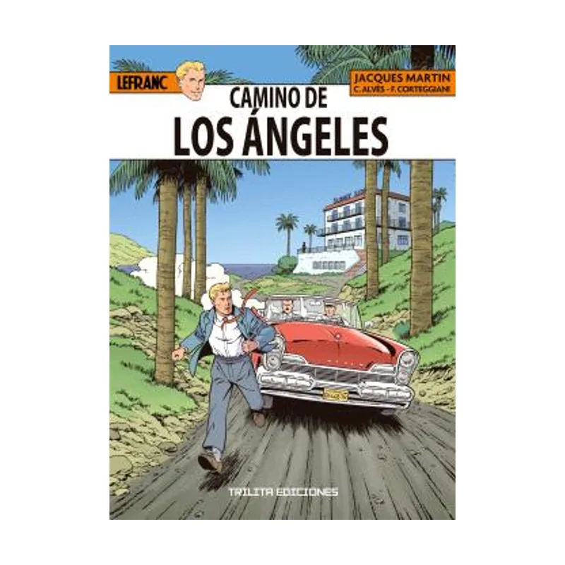 Lefranc 34. camino de los angeles