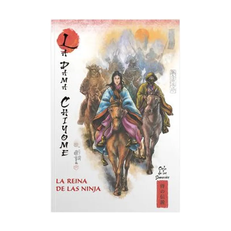 Mitos y leyendas de japon 22. la dama chigome. la reina de las ninja