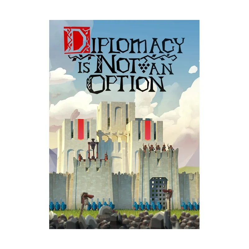 Diplomacy is Not an Option PC