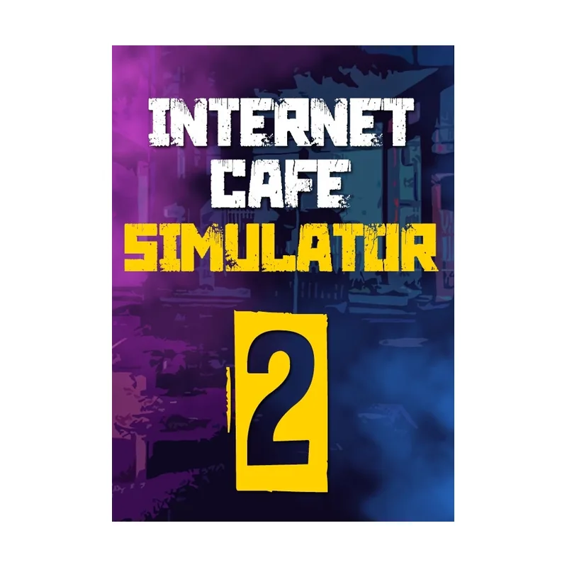 Internet Cafe Simulator 2 PC