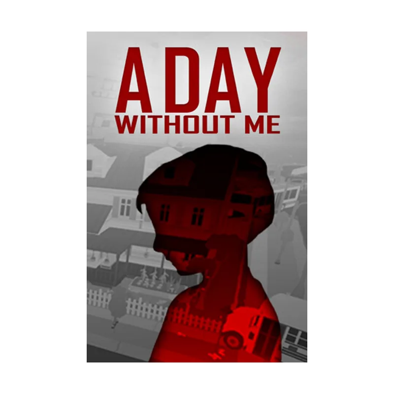 A Day Without Me PC
