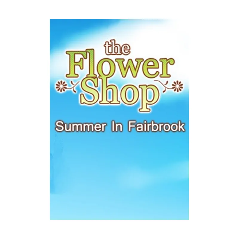 Flower Shop: Summer In Fairbrook PC