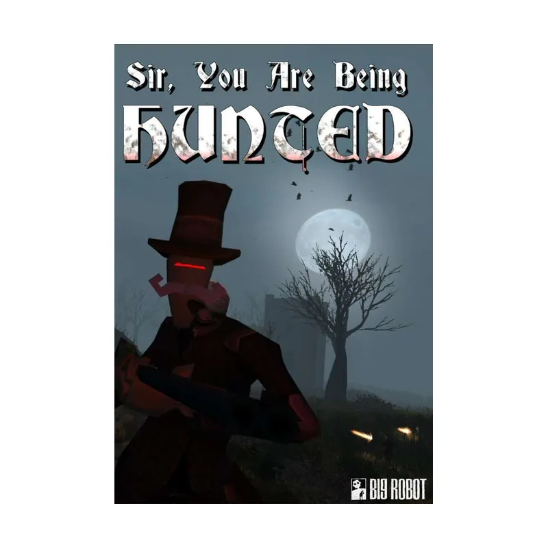 Sir, You Are Being Hunted PC
