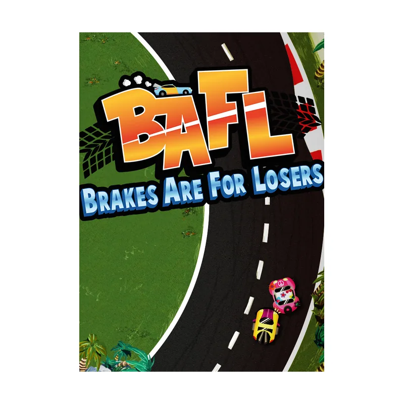 BAFL – Brakes Are For Losers PC