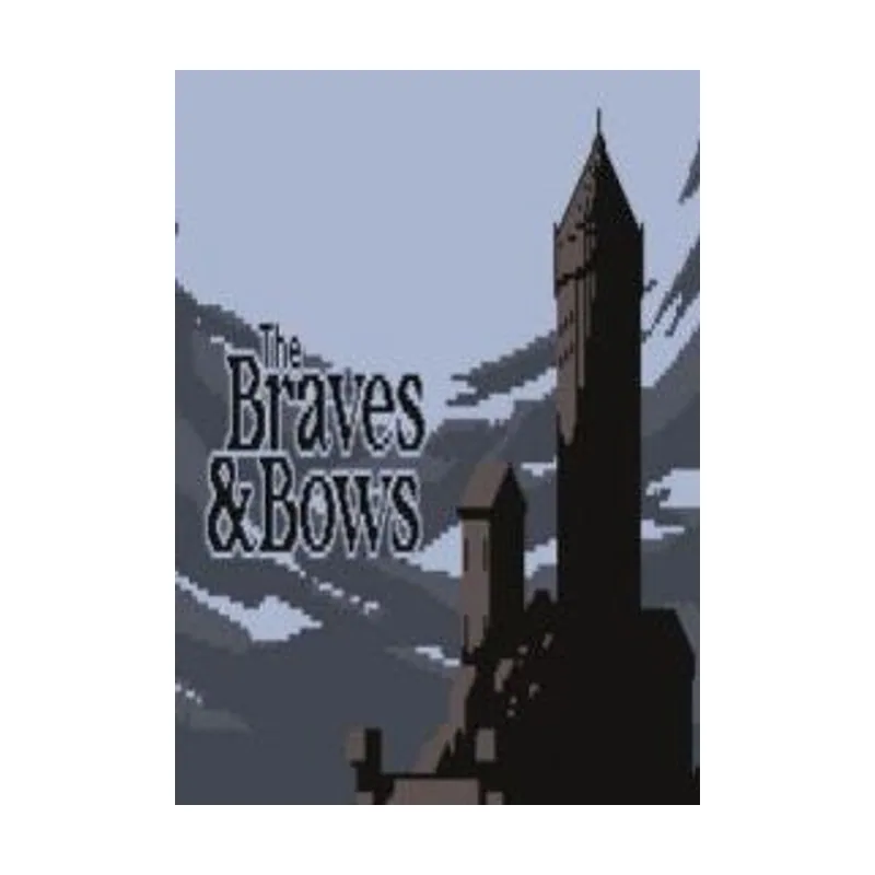 The Braves & Bows PC