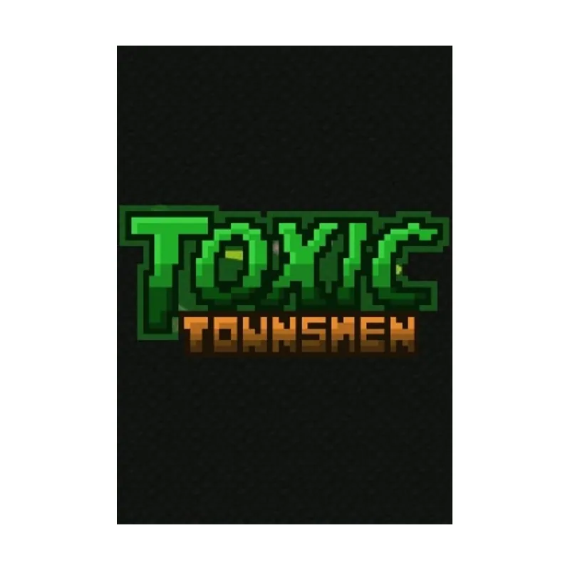 Toxic Townsmen PC