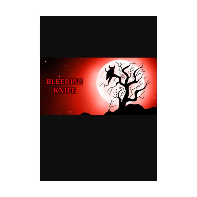 Bleeding Knife PC