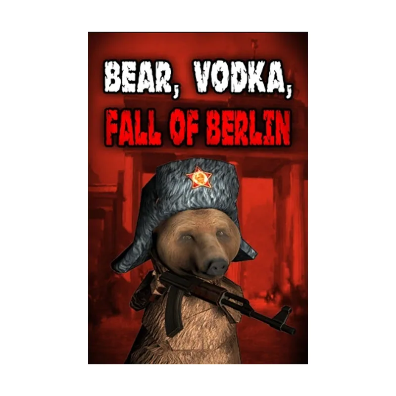 Bear, Vodka, Fall OF Berlin! PC