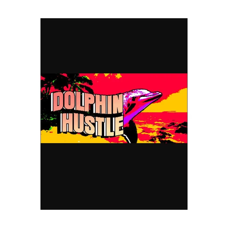 Dolphin Hustle PC