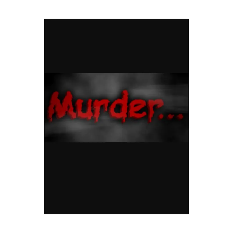 Murder... PC