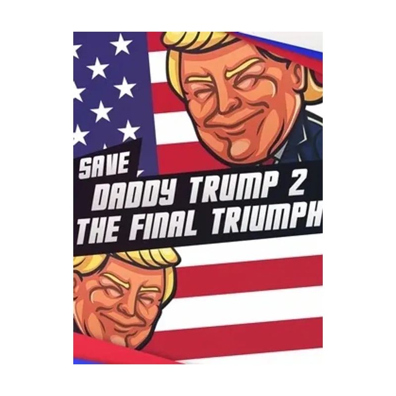 Save Daddy Trump 2: The Final Triumph PC