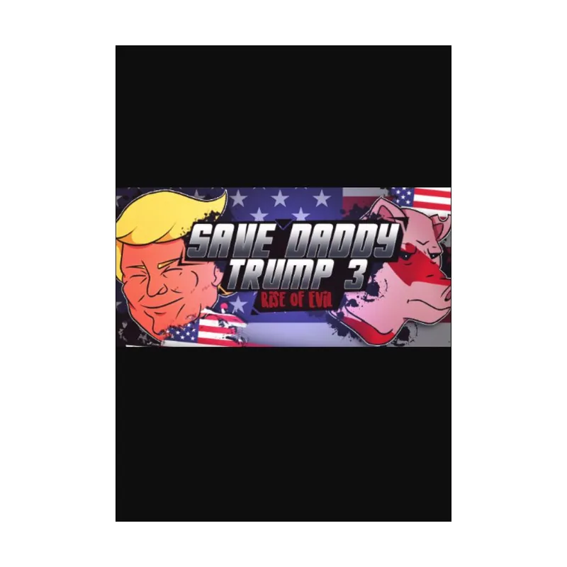 Save Daddy Trump 3: Rise Of Evil PC